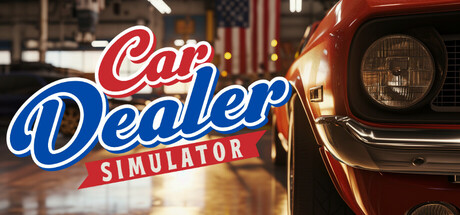 《汽车经销商模拟器/Car Dealer Simulator》 v20260310 官方中文+全DLC 免安装硬盘版